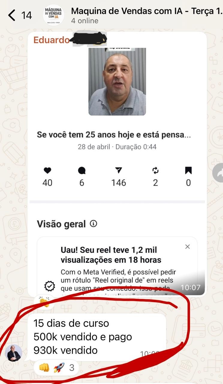 Eduardo: 15 dias de curso, 500k vendido e pago, 930k vendido